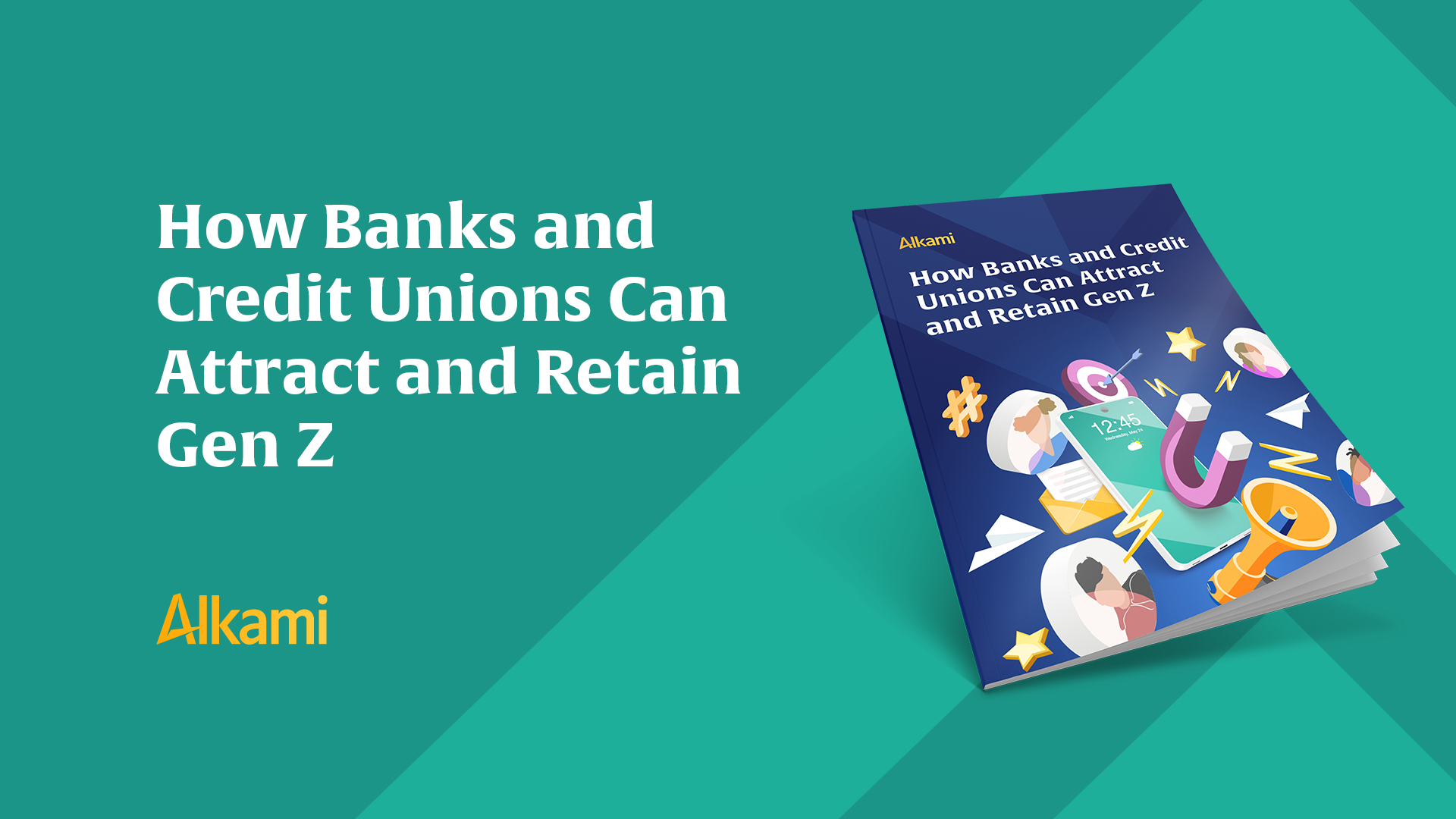 How Banks and Credit Unions Can Attract and Retain Gen Z