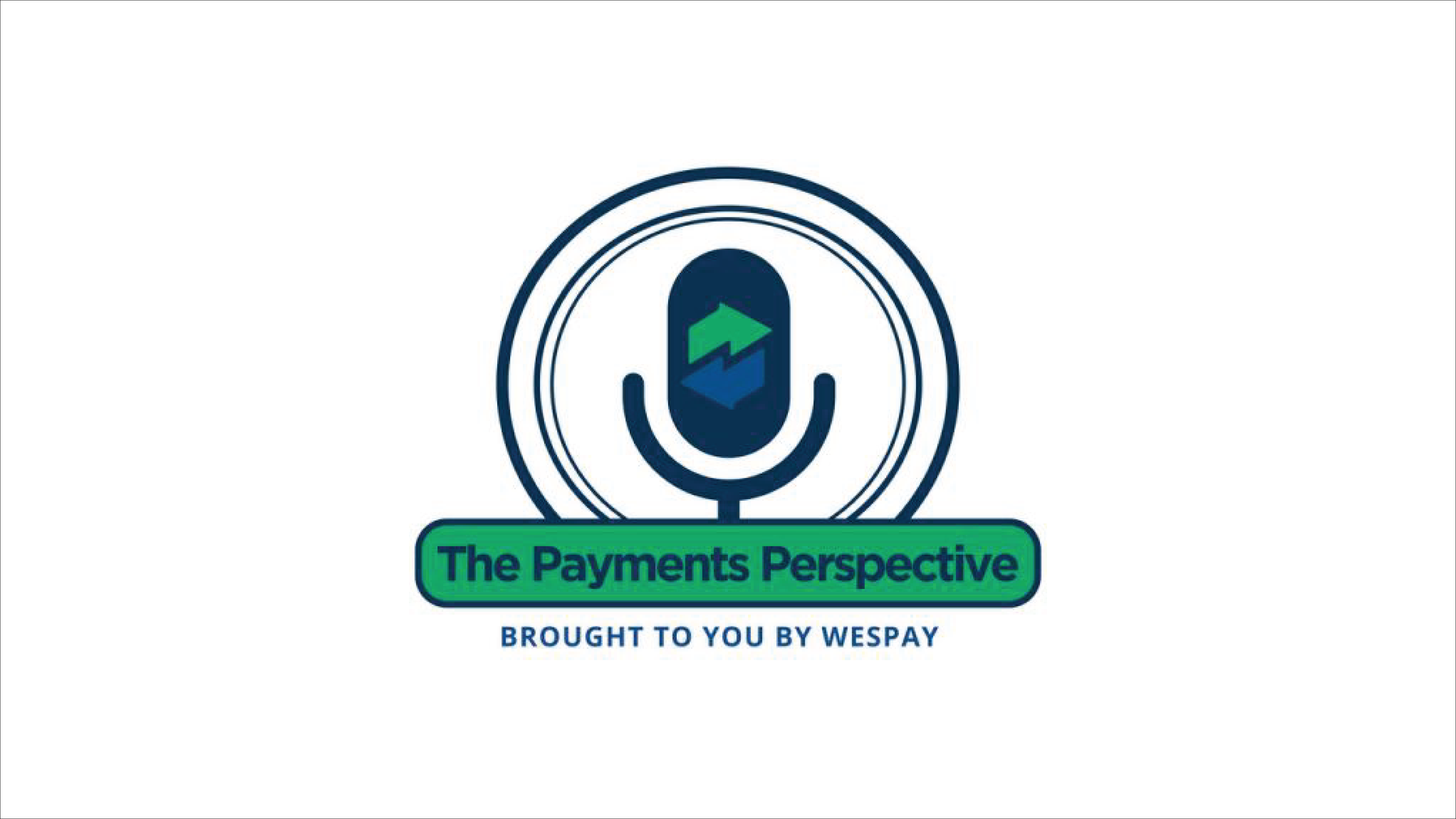 ACH Positive Pay & Check Positive Pay: The Payment Perspective by Wespay