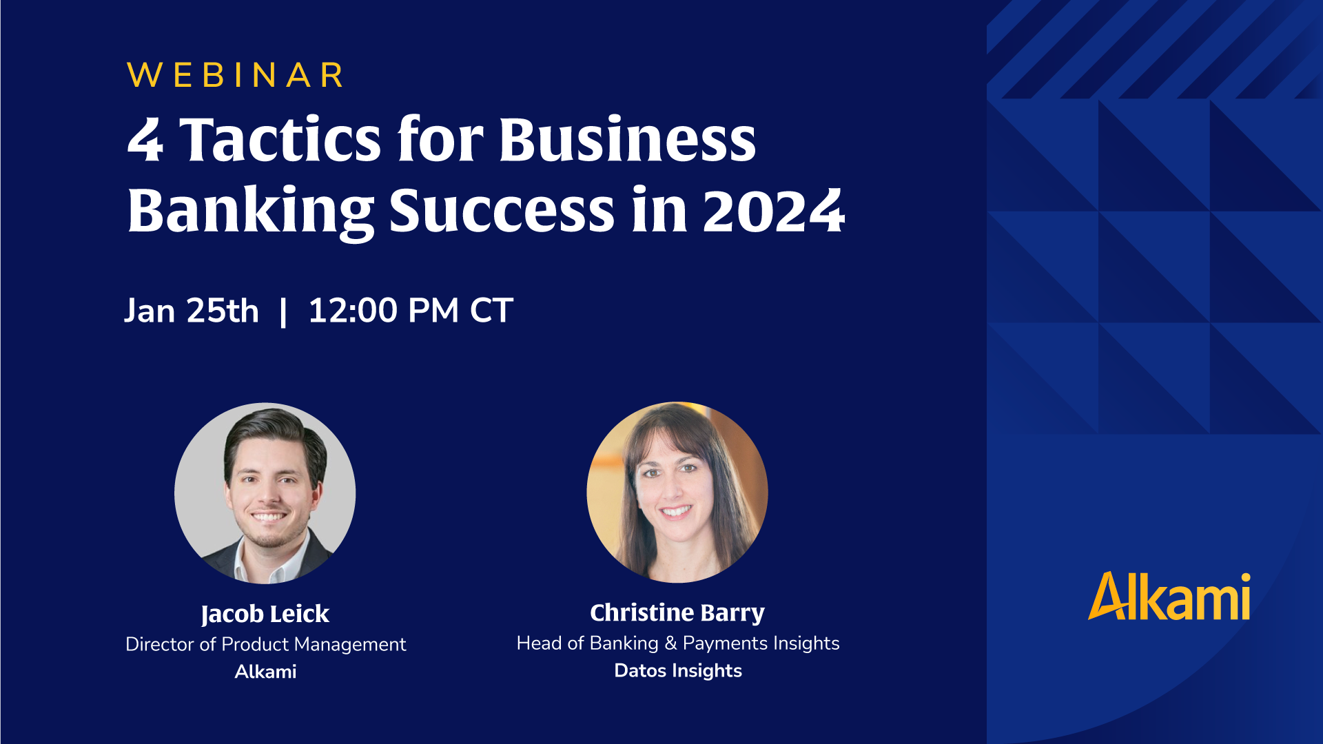 An Alkami + Datos Insights Webinar: 4 Tactics for Business Banking Success in 2024